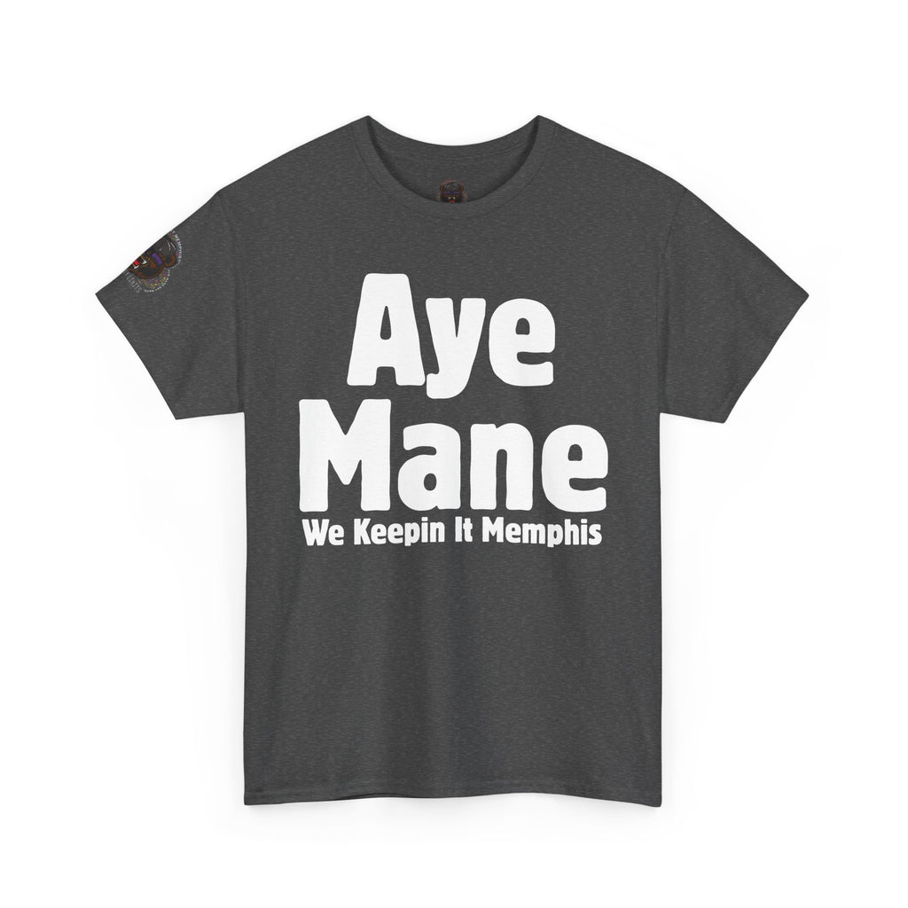 Aye Mane Tee
