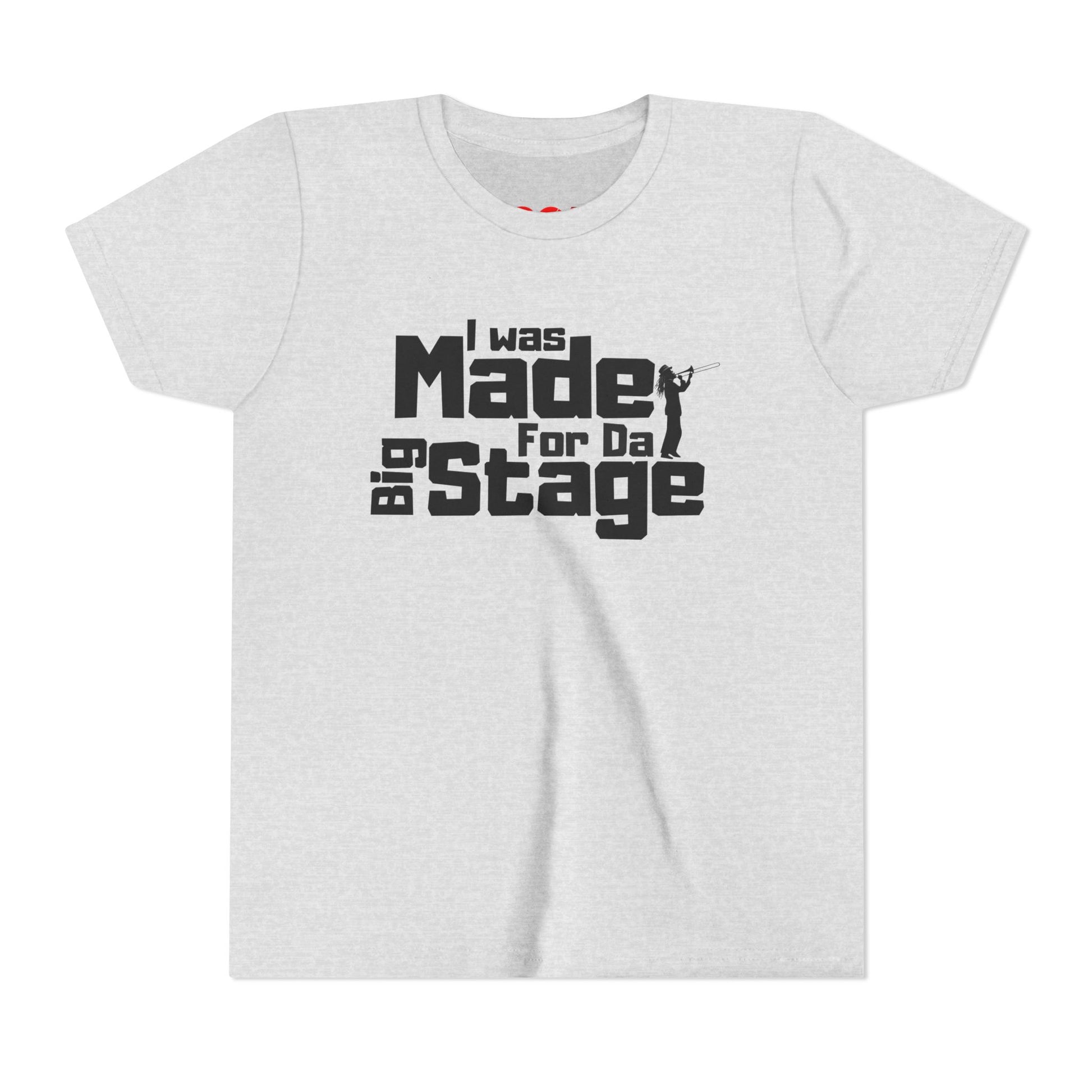 Youth I Was Made For The Big Stage