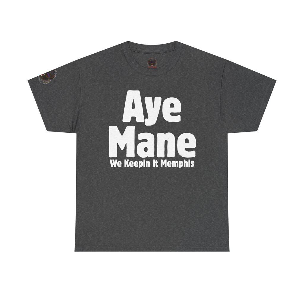 Aye Mane Tee