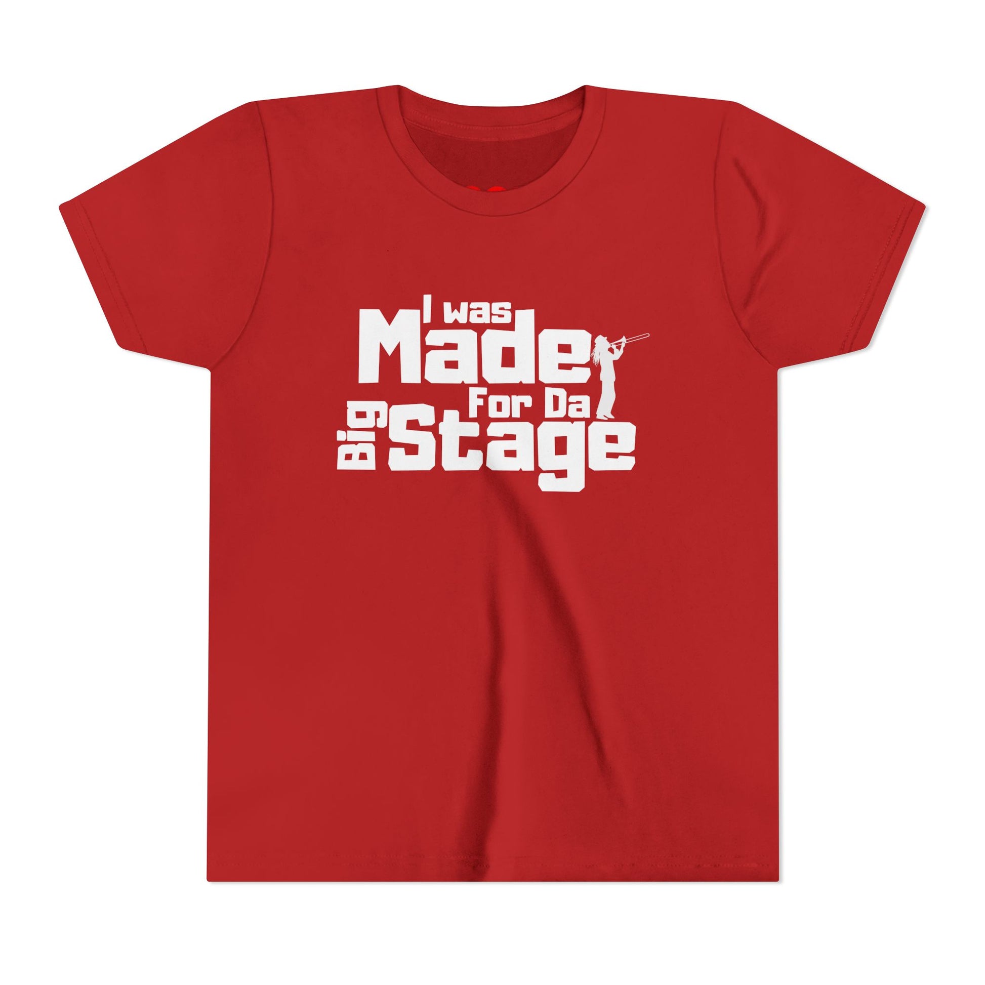 Youth I Was Made For The Big Stage