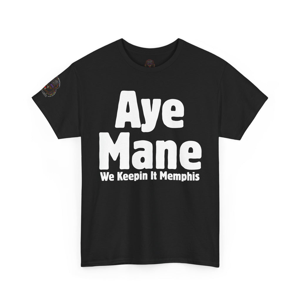 Aye Mane Tee