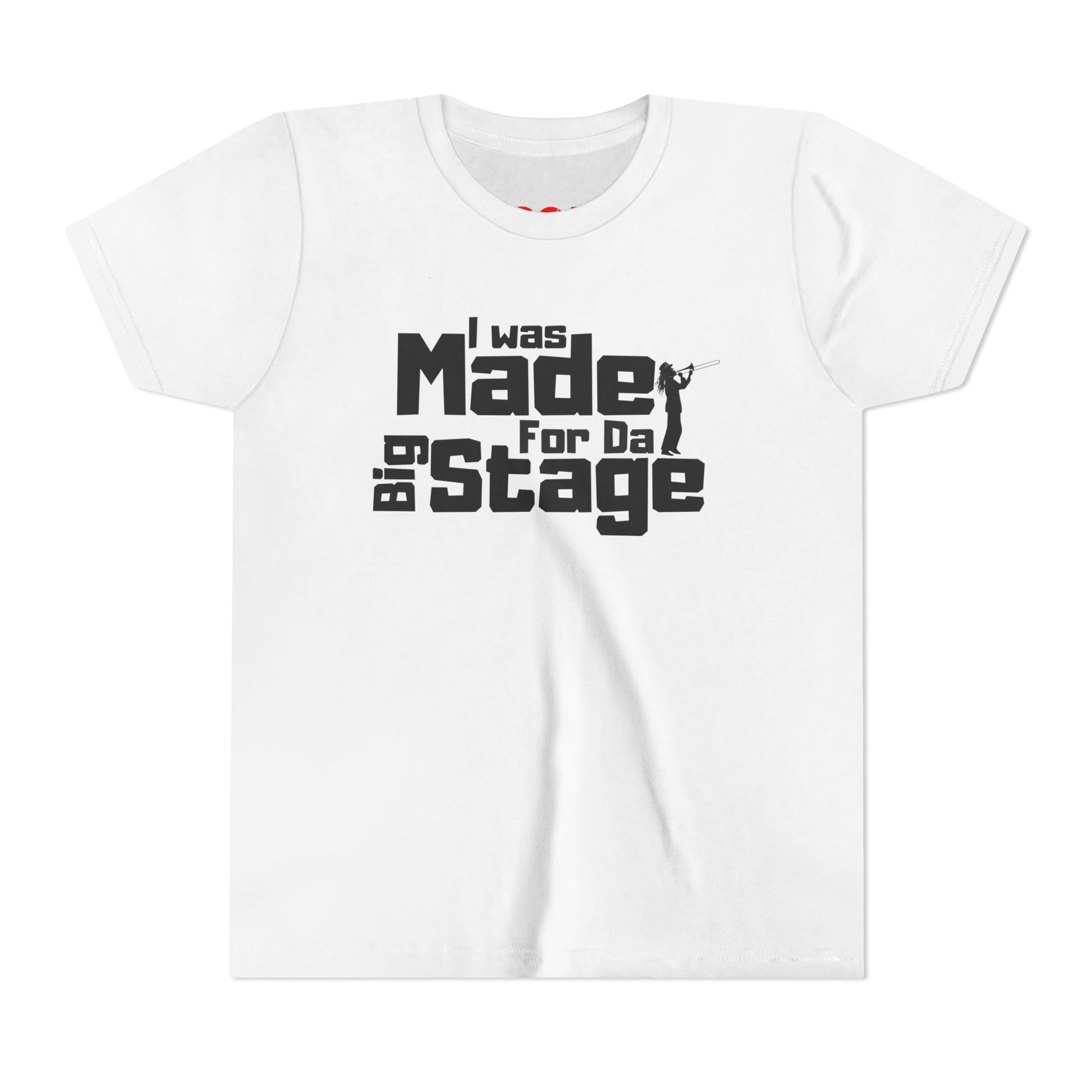 Youth I Was Made For The Big Stage